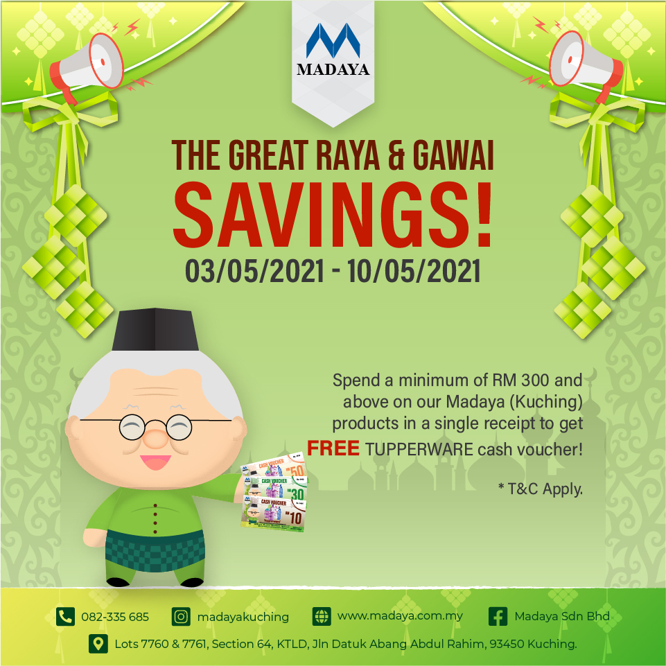 Raya & Gawai Promotion (3/5-10/5)